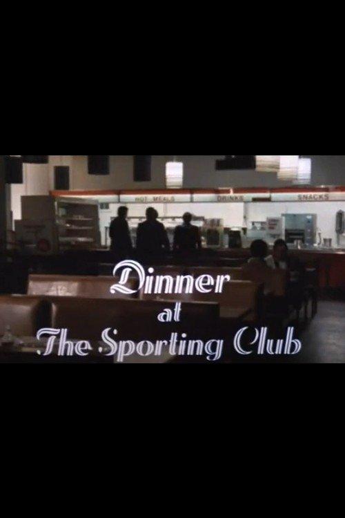 Dinner at the Sporting Club 1978 official movie poster