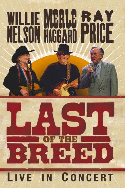 Last of the Breed: Live in Concert 2007 official movie poster