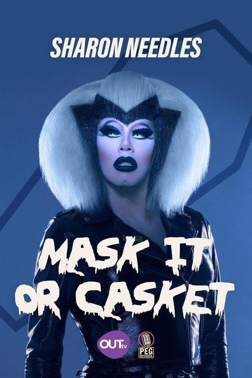 Sharon Needles Presents: Mask It or Casket 2020 official movie poster