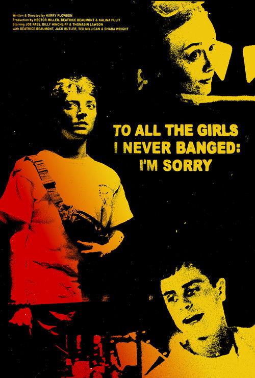 To All The Girls I Never Banged: I'm Sorry 2026 official movie poster