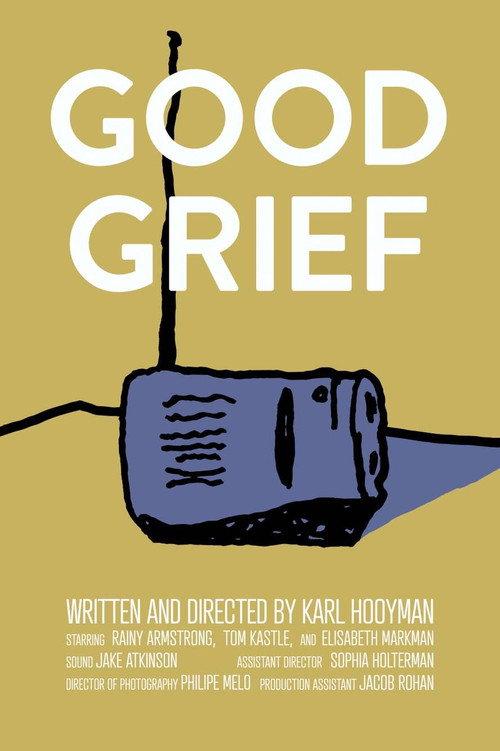 Good Grief 2022 official movie poster