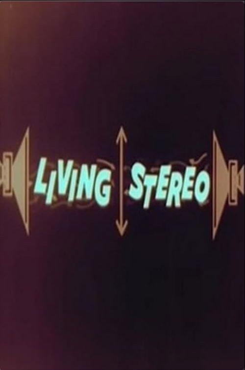 Living Stereo 1958 official movie poster