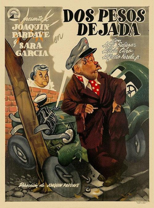 Dos pesos dejada 1949 official movie poster