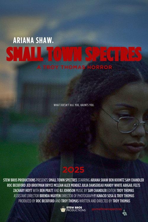 Small Town Spectres 2025 official movie poster