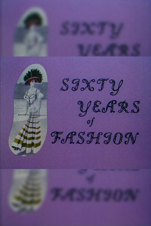 Sixty Years of Fashion 1960 official movie poster