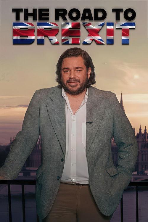 The Road to Brexit 2019 official movie poster