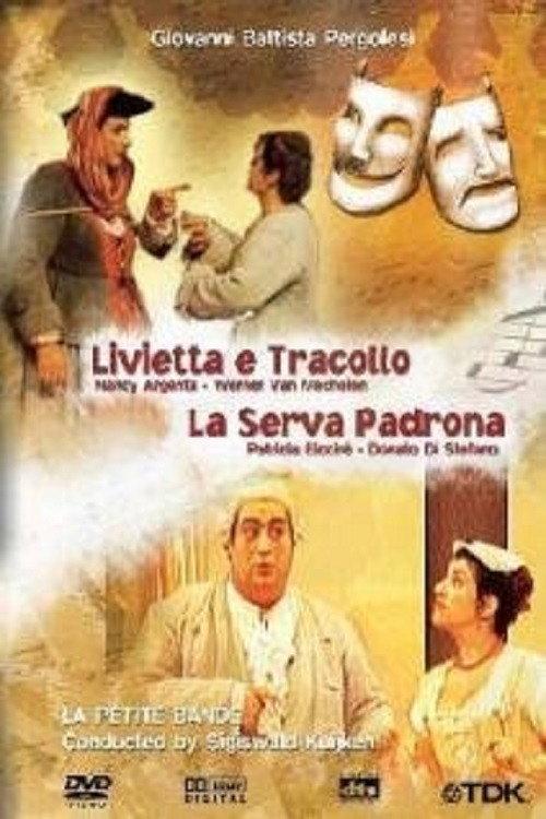 Pergolesi: Livietta e Tracollo / La serva padrona 1986 official movie poster