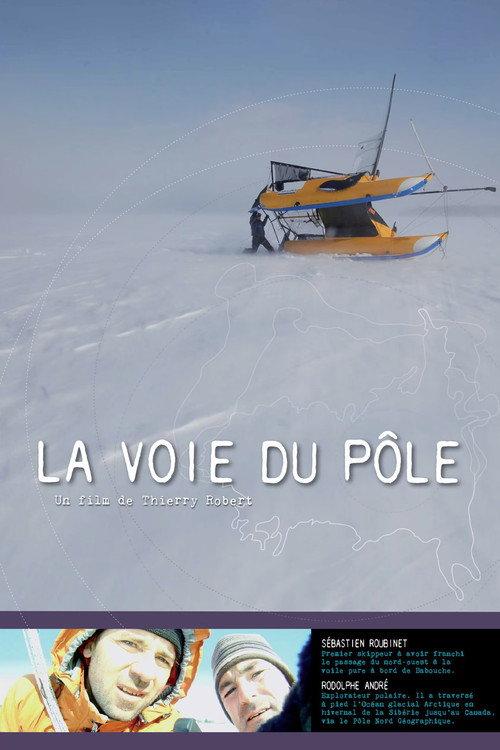 Sailing the North Pole 2010 official movie poster