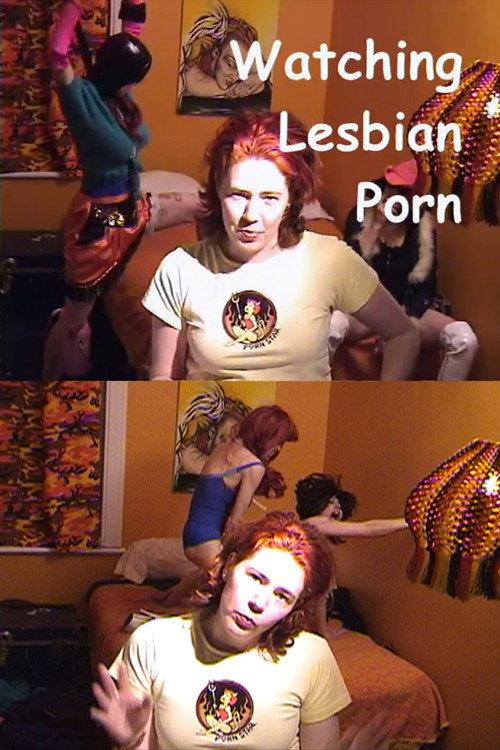 Watching Lesbian Porn 2001 official movie poster