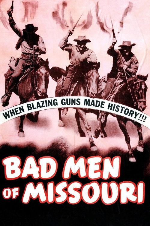 Bad Men of Missouri 1941 official movie poster