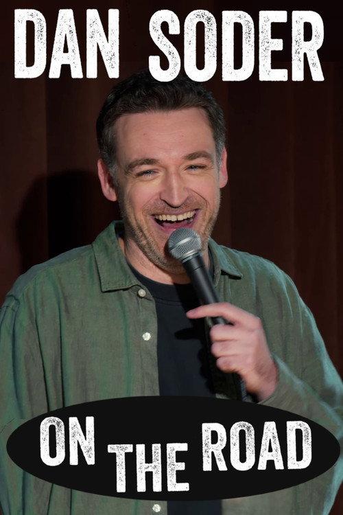 Dan Soder: On the Road 2024 official movie poster