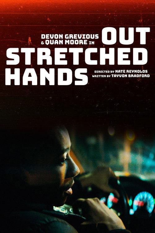 Outstretched Hands 2025 official movie poster
