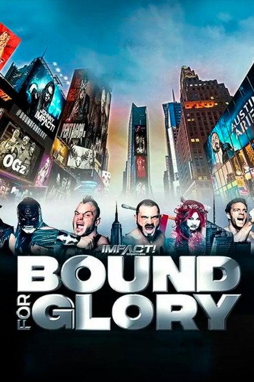 IMPACT Wrestling: Bound for Glory 2018 2018 official movie poster