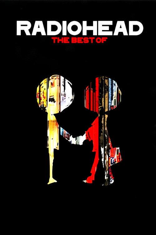 Radiohead: The Best Of 2008 official movie poster
