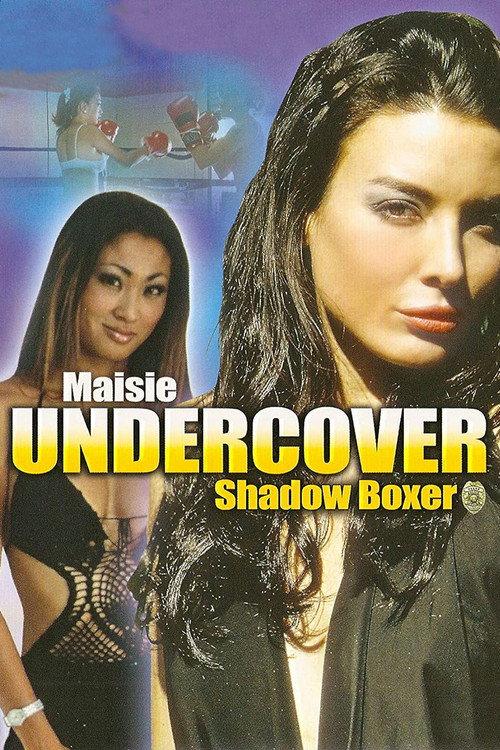 Maisie Undercover: Shadow Boxer 2006 official movie poster