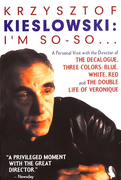 Krzysztof Kieslowski: I'm So-So... 1995 official movie poster