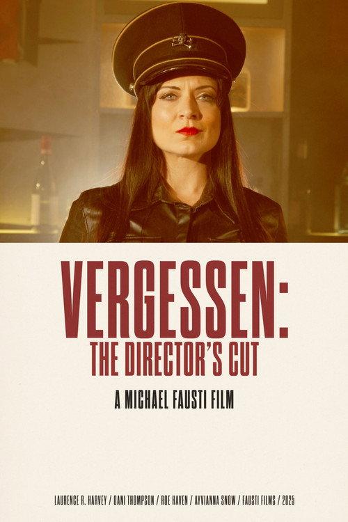 Vergessen: The Director's Cut 2025 official movie poster