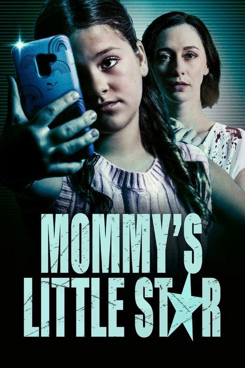 Mommy's Little Star 2022 official movie poster