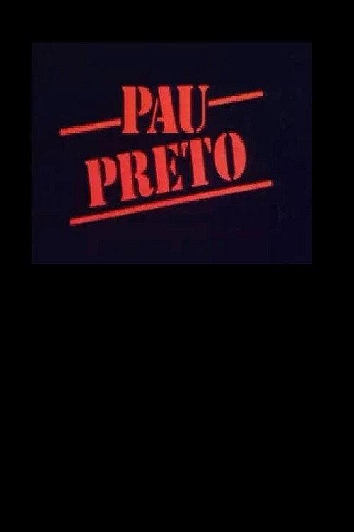 Pau Preto 1989 official movie poster