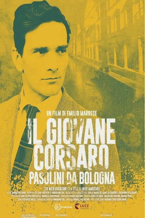 Il giovane corsaro - Pasolini da Bologna 2022 official movie poster