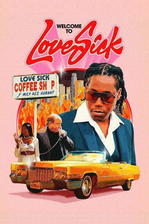 Love Sick: Open All Day, Every Night 2023 official movie poster