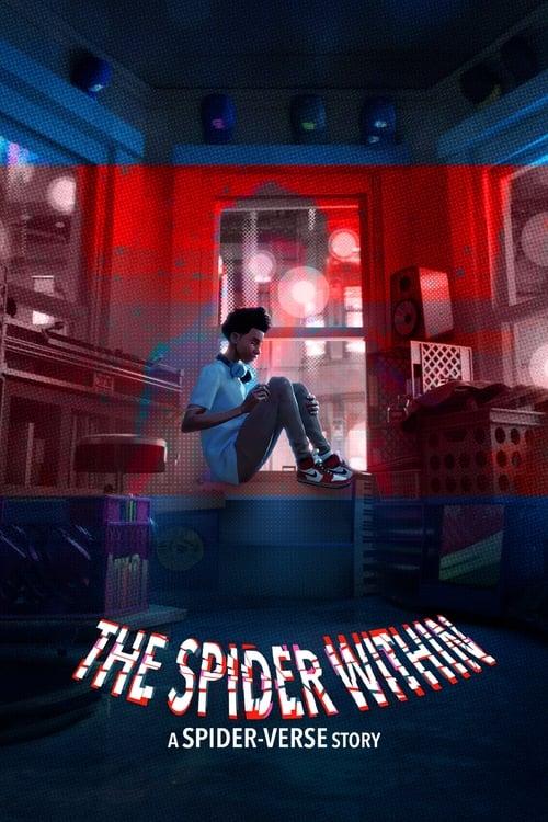 The Spider Within: A Spider-Verse Story 2023 official movie poster