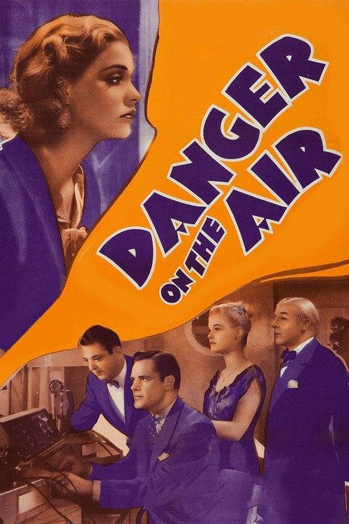 Danger on the Air 1938 official movie poster