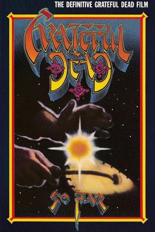 Grateful Dead: So Far 1987 official movie poster