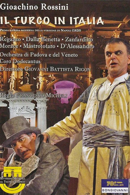 Rossini's Il turco in Italia at the Teatro Olimpico 2009 official movie poster