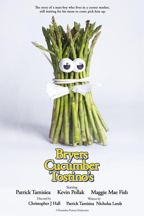 Bryers Cucumber Tostinos 2020 official movie poster