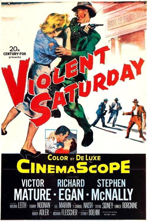 Violent Saturday 1955 official movie poster