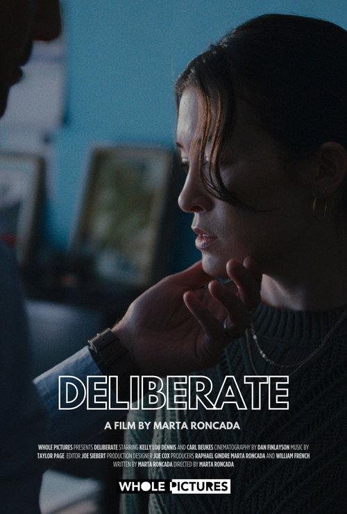 Deliberate  official movie poster