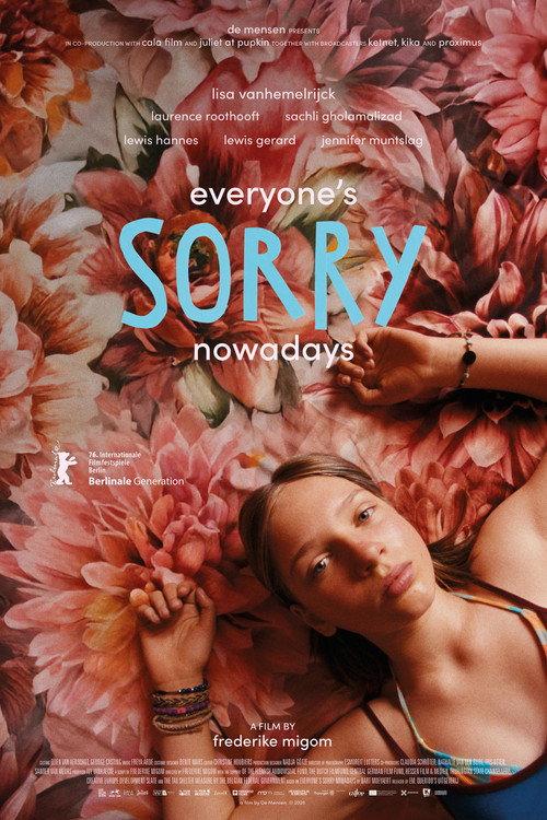 Everyone's Sorry Nowadays 2026 official movie poster