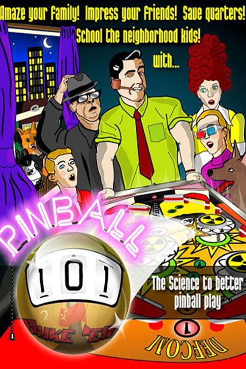Pinball 101 2009 official movie poster