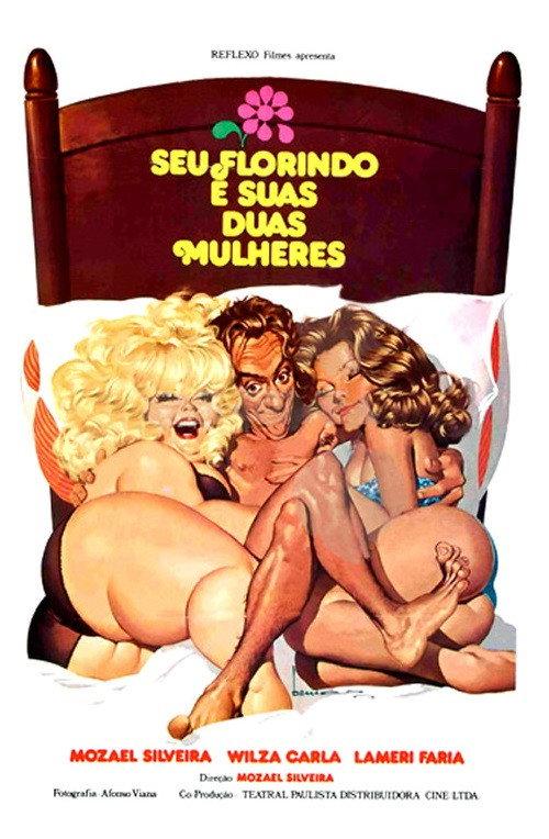 Seu Florindo e Suas Duas Mulheres 1978 official movie poster