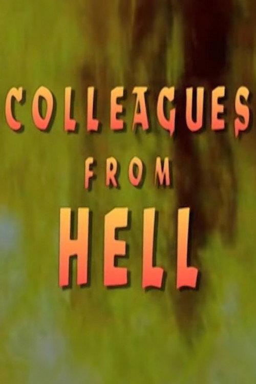 Colleagues From Hell 1989 official movie poster