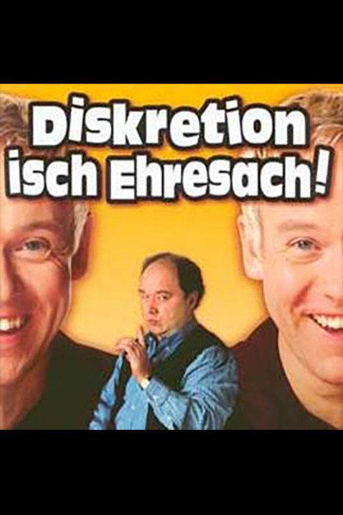 Diskretion isch Ehresach 2002 official movie poster