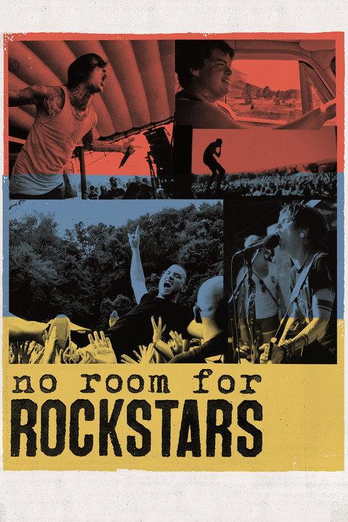 No Room for Rockstars 2012 official movie poster