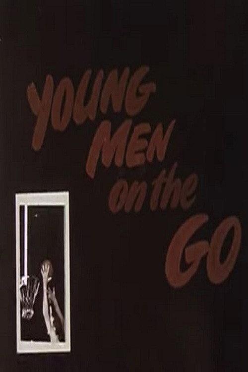 Young Men On The Go 1965 official movie poster