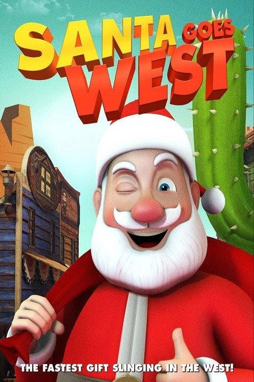 Santa Goes West 2021 official movie poster