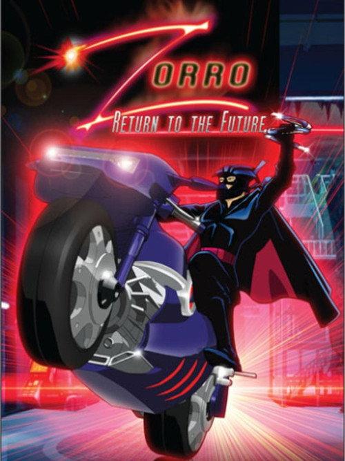 Zorro: Return to the Future 2007 official movie poster