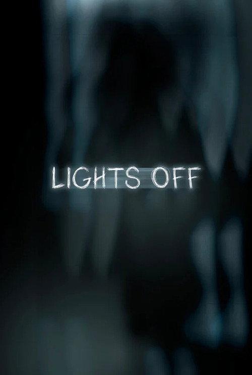 Lights Off 2025 official movie poster