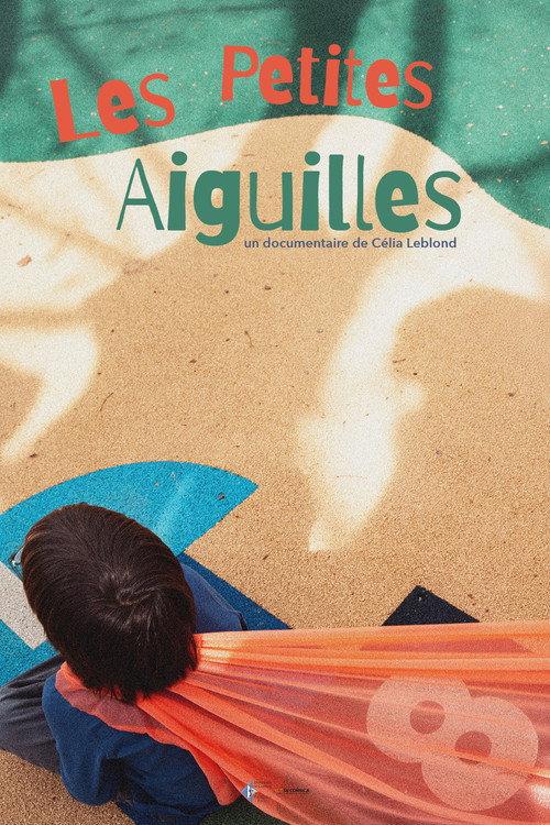 Les Petites Aiguilles 2025 official movie poster
