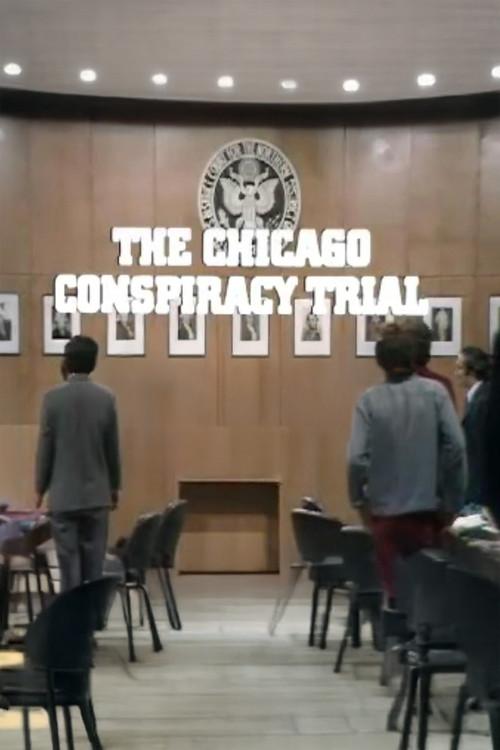 The Chicago Conspiracy Trial 1970 official movie poster