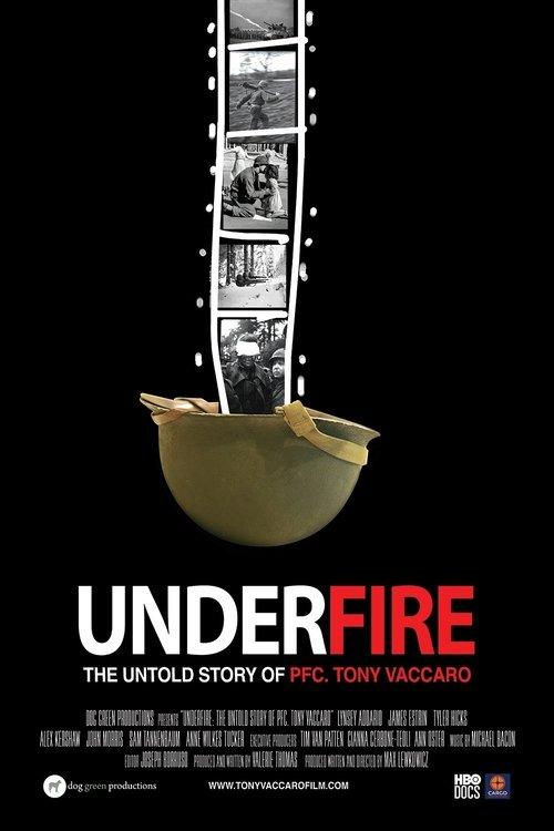 Underfire: The Untold Story of Pfc. Tony Vaccaro 2016 official movie poster
