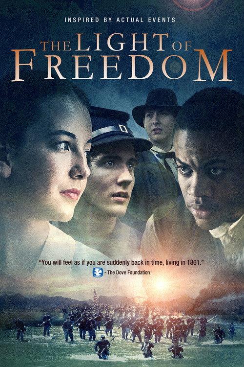 The Light of Freedom 2013 official movie poster