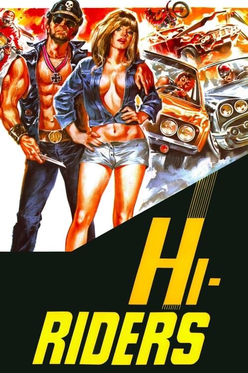 Hi-Riders 1978 official movie poster