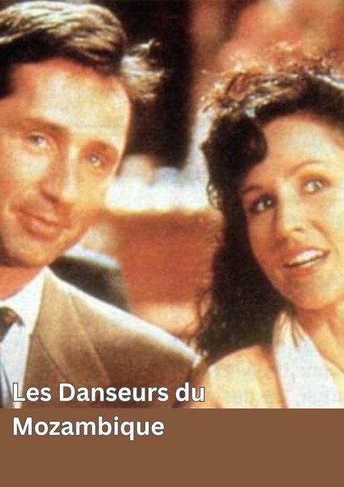 Les Danseurs du Mozambique 1992 official movie poster
