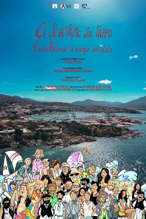 Porto Rotondo. The Invented Village 2024 official movie poster