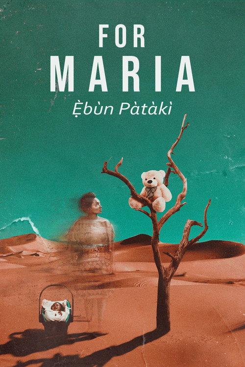 For Maria Ebun Pataki 2020 official movie poster